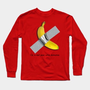 Ce N'est Pas Une Banane. Long Sleeve T-Shirt